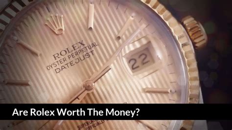 why cant you buy rolex|is rolex worth the money.